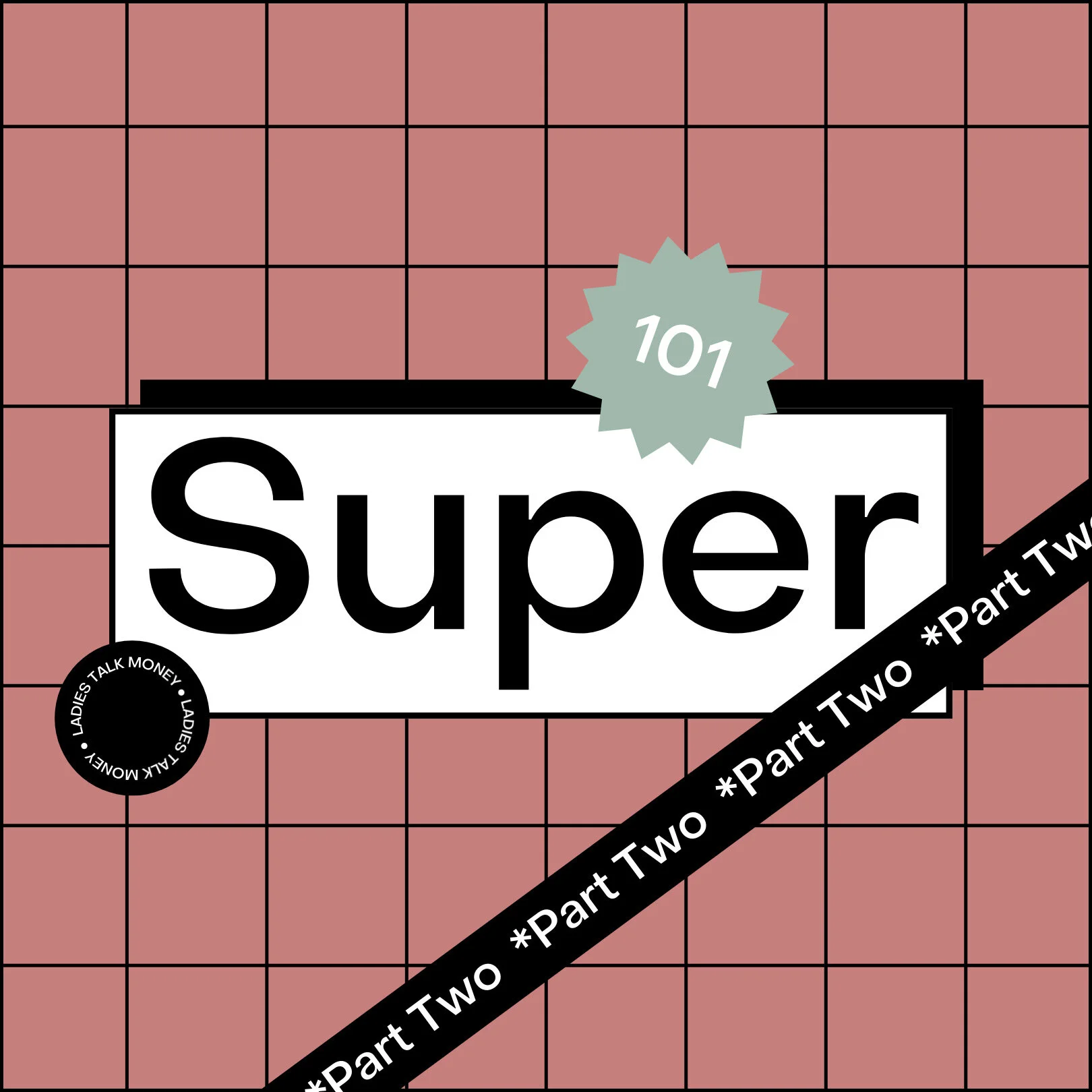 Super 101 - Part Two