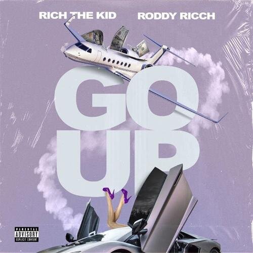 Rich The Kid ft. Roddy Ricch - Go Up