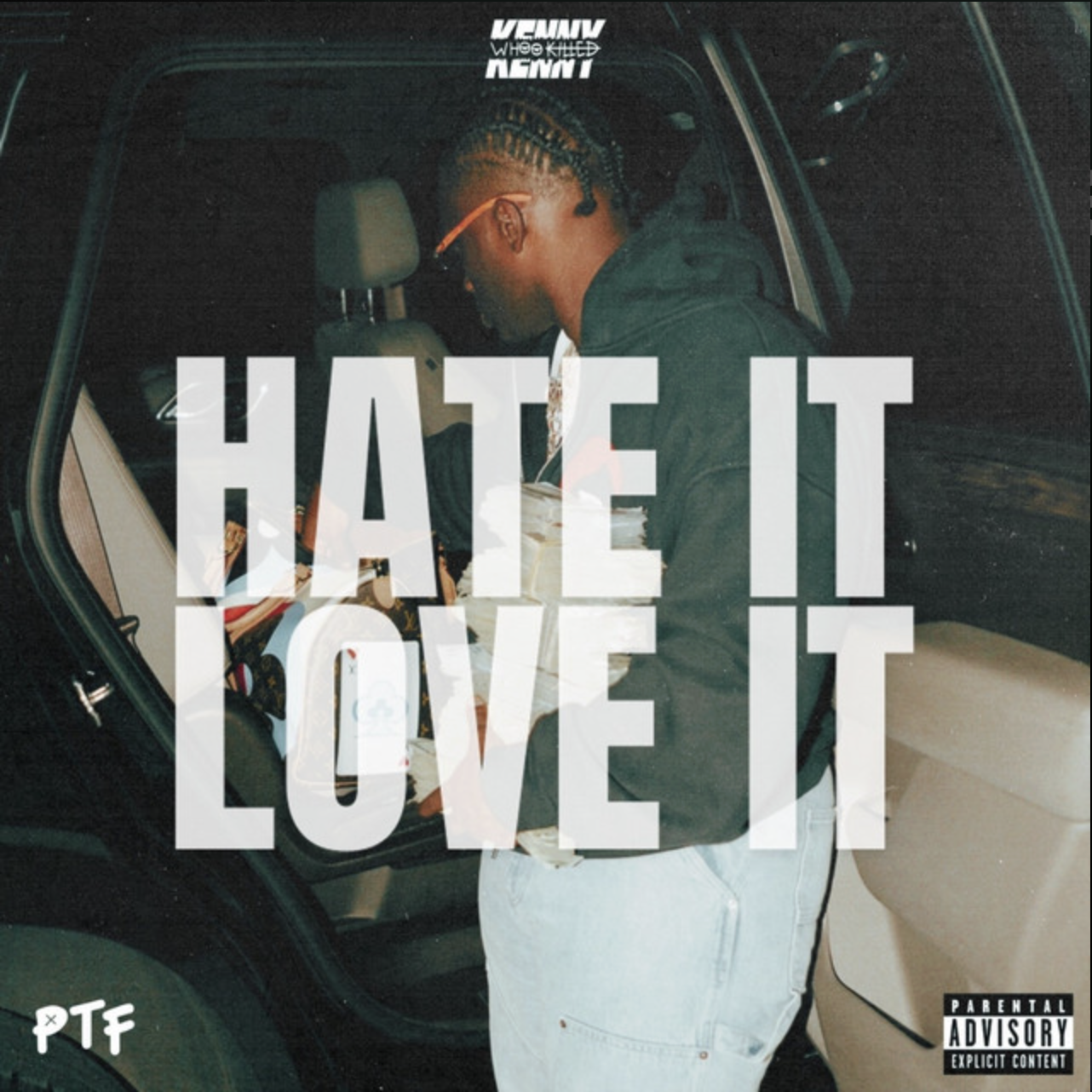 WhooKilledKenny - Hate It Or Love It