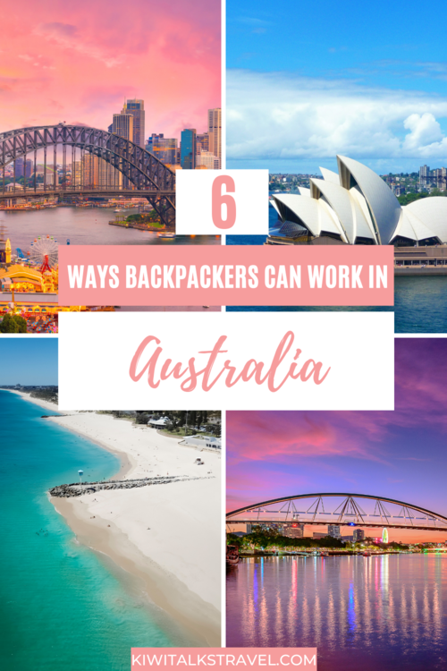 Verplaatsbaar Denken Leuren How Backpackers Can Find Work In Australia And New Zealand — Kiwi Talks  Travel