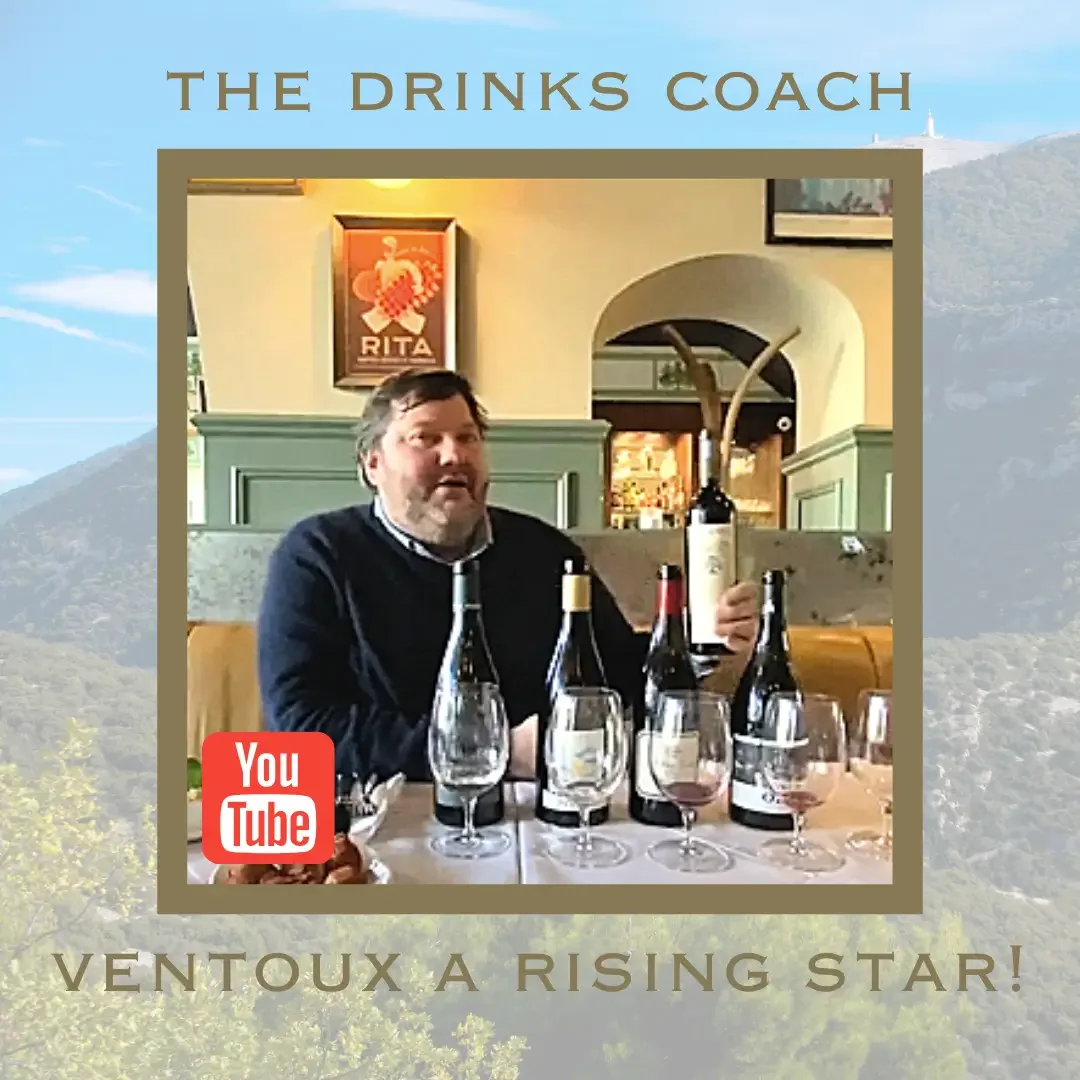 The Drinks Coach - Ventoux A Rising Star!