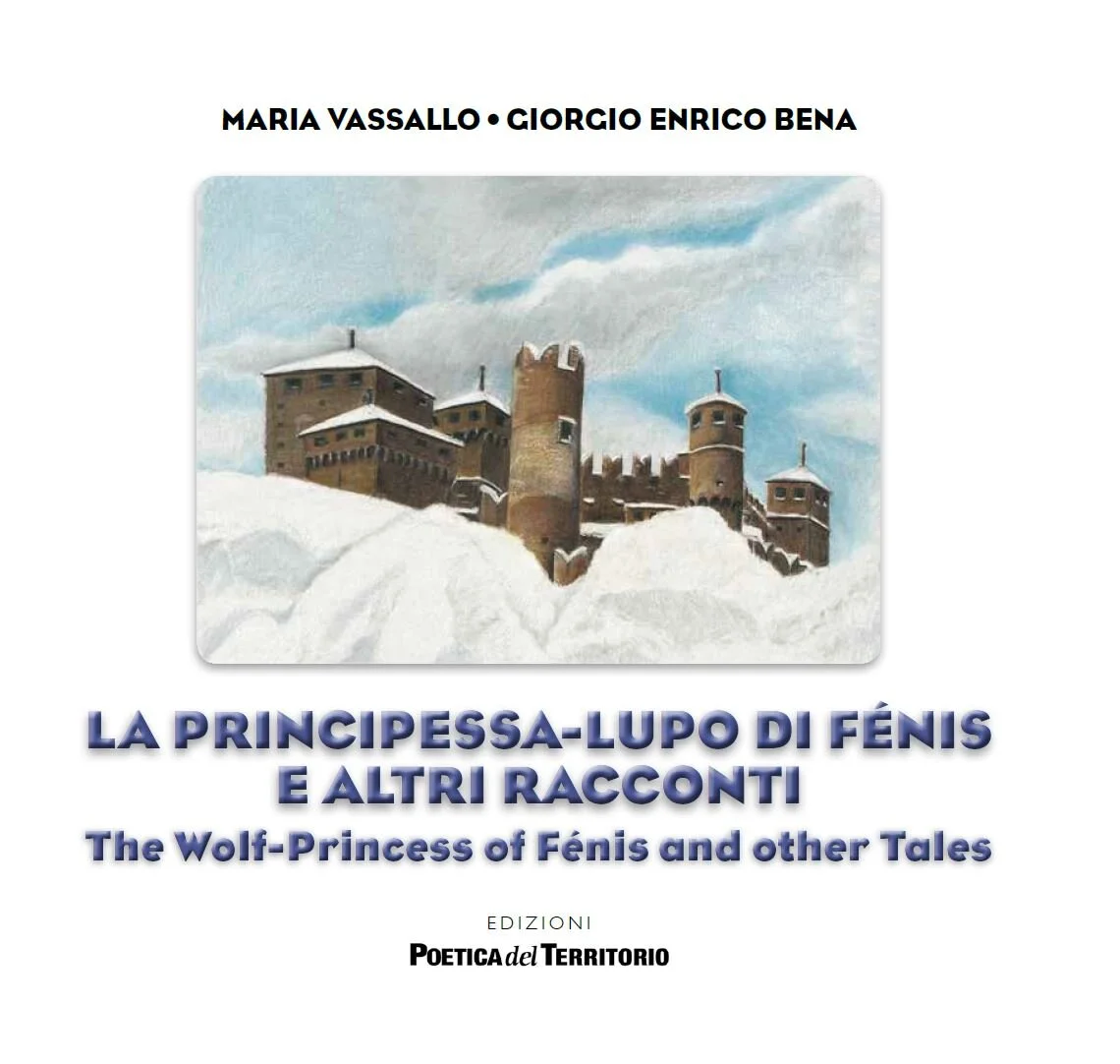 La principessa-lupo di Fénis e altri racconti