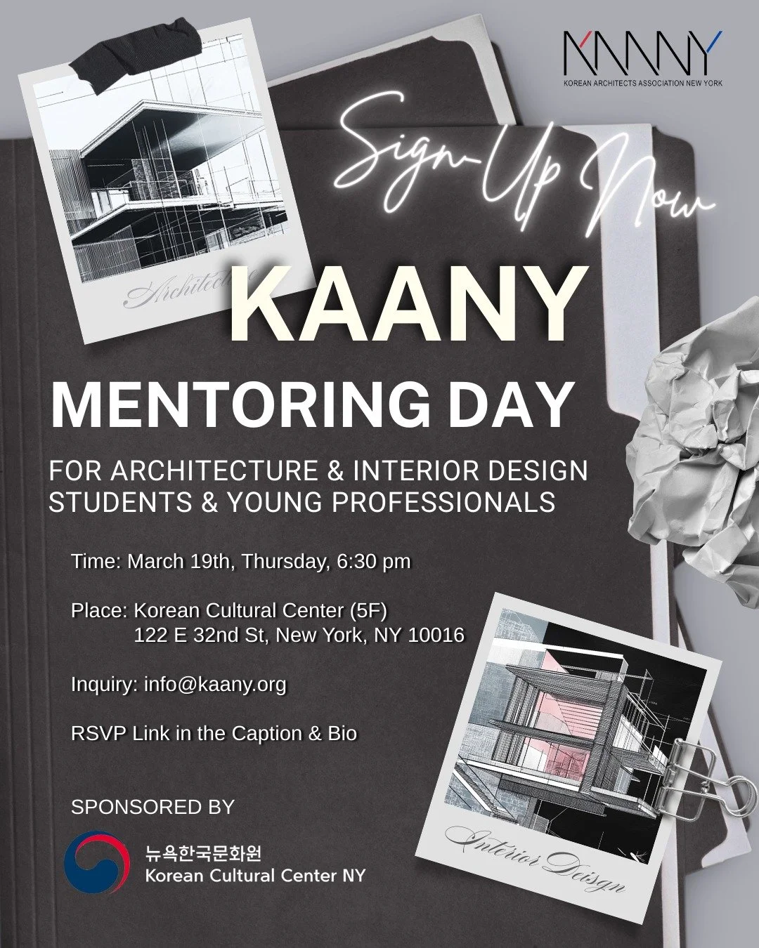 안녕하세요! 👋

요즘 인턴십이나 새로운 포지션을 찾는 과정이 예전보다 쉽지 않은 시기인 것 같습니다. 그래서 KAANY (Korean Architects Association New York)에서 Architecture / Interior Design / Landscape Architecture 분야 분들을 위한 Mentoring Day를 준비했습니다.

여름 인턴십을 찾고 계신 분,
졸업 후 취업을 준비 중인 분,
또는 이직을 고민 중인 