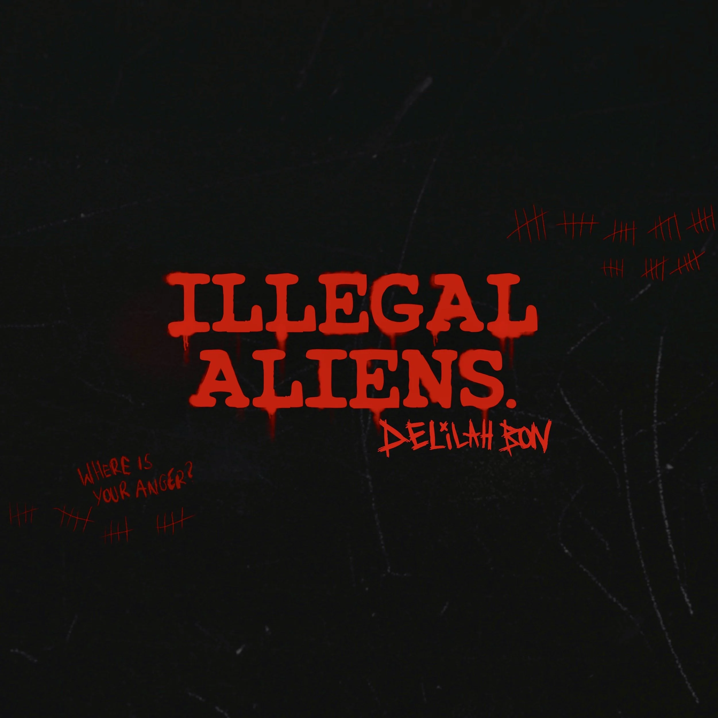 Delilah Bon drops protest song "Illegal Aliens"