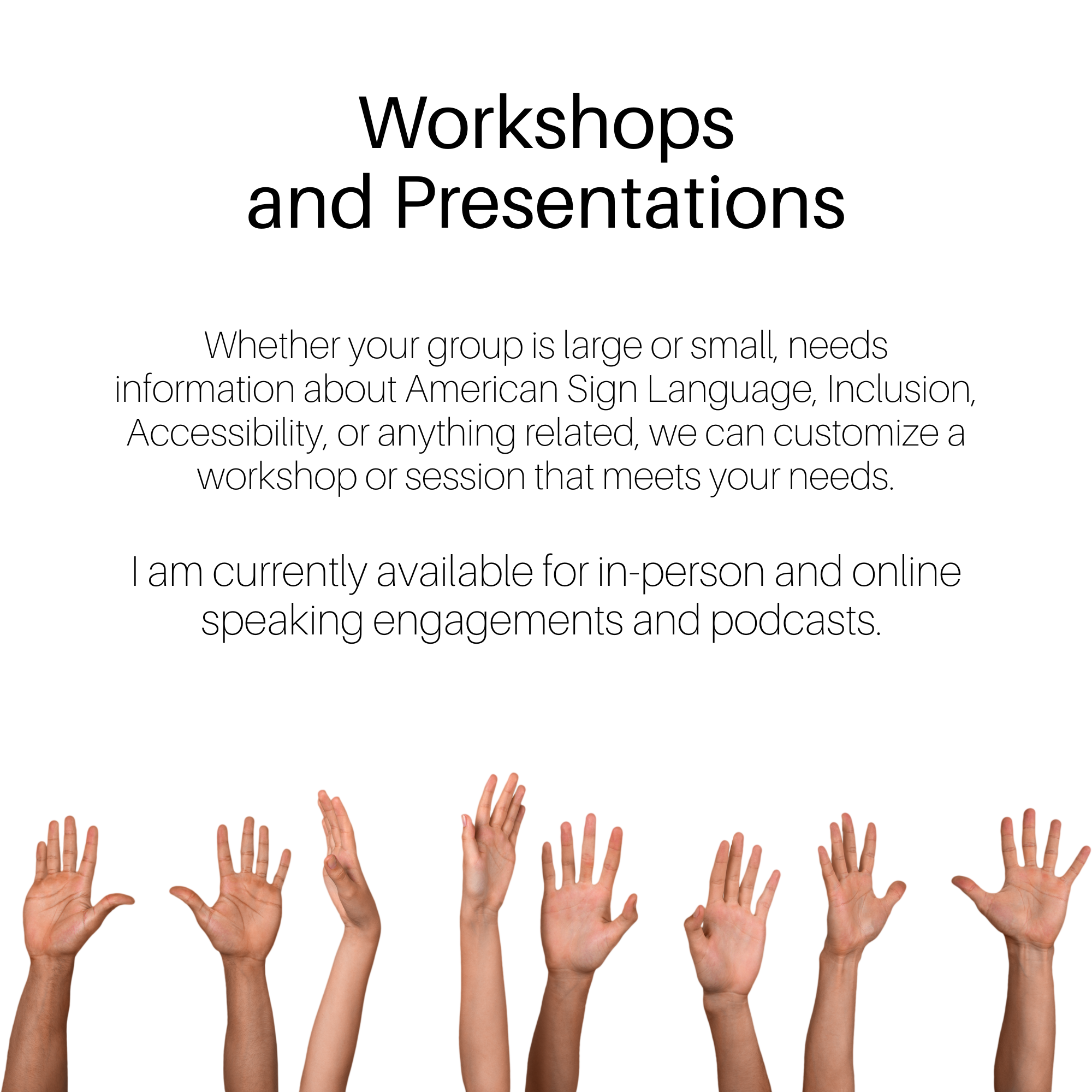 Workshops and Presentations