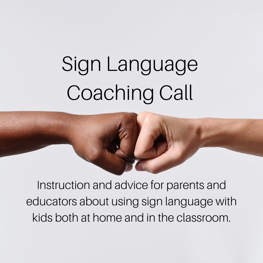30 Minute Sign Language Coaching Call