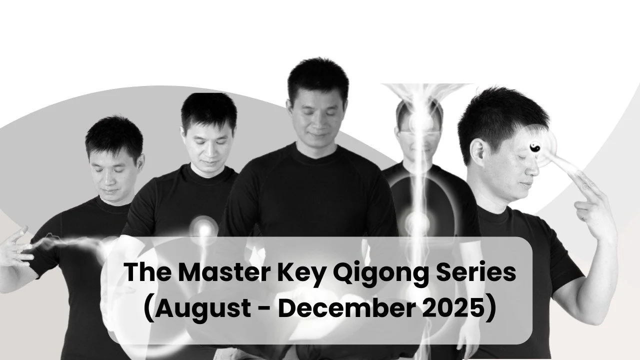 🌟 Master Key Qigong Returns! 🌟

We're excited to announce a new cycle of the Open &amp; Close Learning Track for Master Key Qigong &mdash; starting August 23!

This is your chance to journey through Robert Peng&rsquo;s signature 17-week program in 