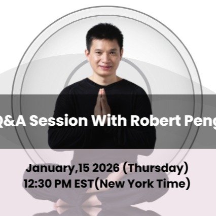 💬 FREE Live Q&amp;A with Robert Peng &mdash; Today!

Have questions about Qigong or our courses? Join Robert today for this free live session and receive:
✔ Personal guidance
✔ Greater clarity in your practice
✔ Direct insight and inspiration from R