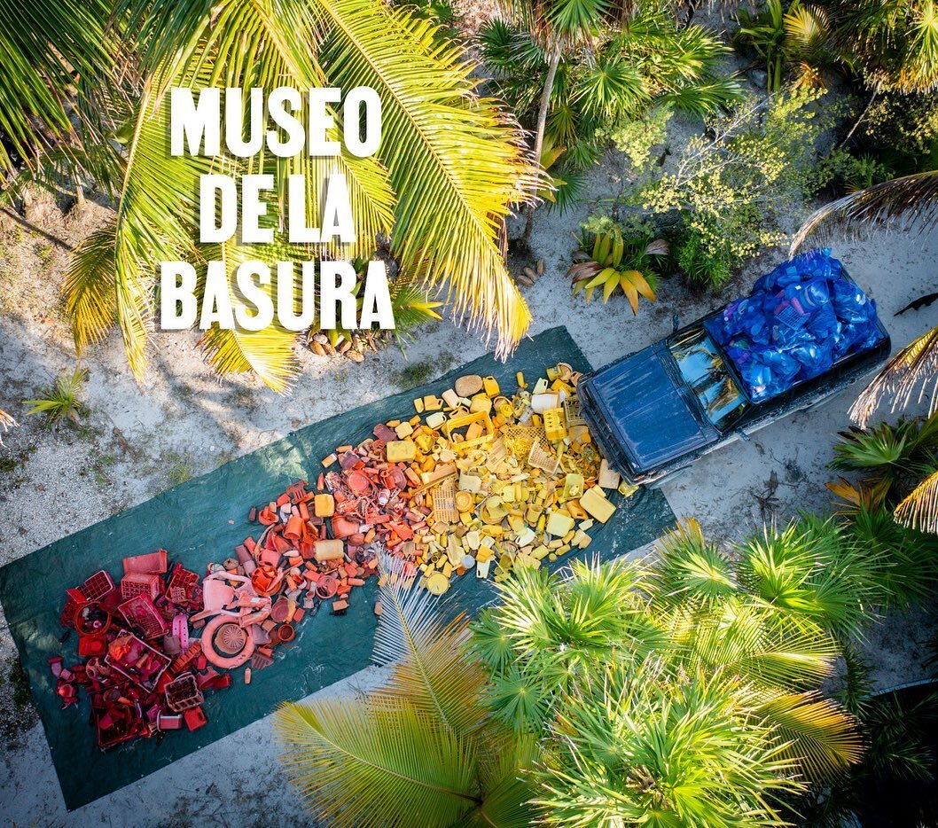 The Museo de la Basura will have an opening ceremony on Earth Day, April 22, from 2-6pm and will close on May 7. Come be a part of the magic! We&rsquo;re breaking out the precious trash collection and hitting the beach in Sian Ka&rsquo;an to clean an