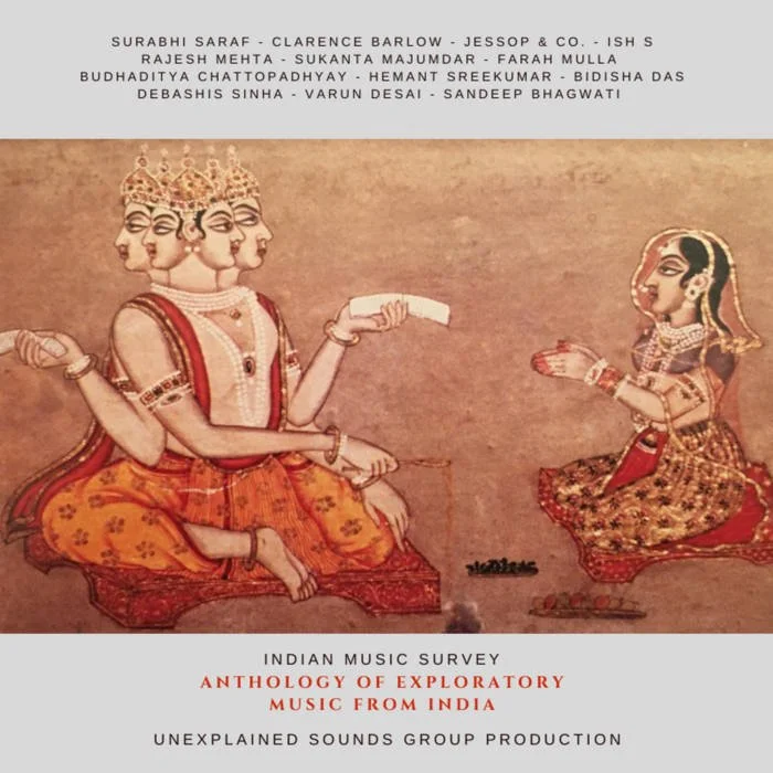Experimental sounds from the subcontinent: Anthology of Exploratory Music from India