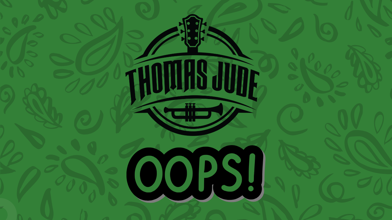 Green background with a pattern of leaves, a black logo featuring a guitar headstock and trumpet, and the text 'THOMAS JUDE' above 'OOPS!' in large black letters.
