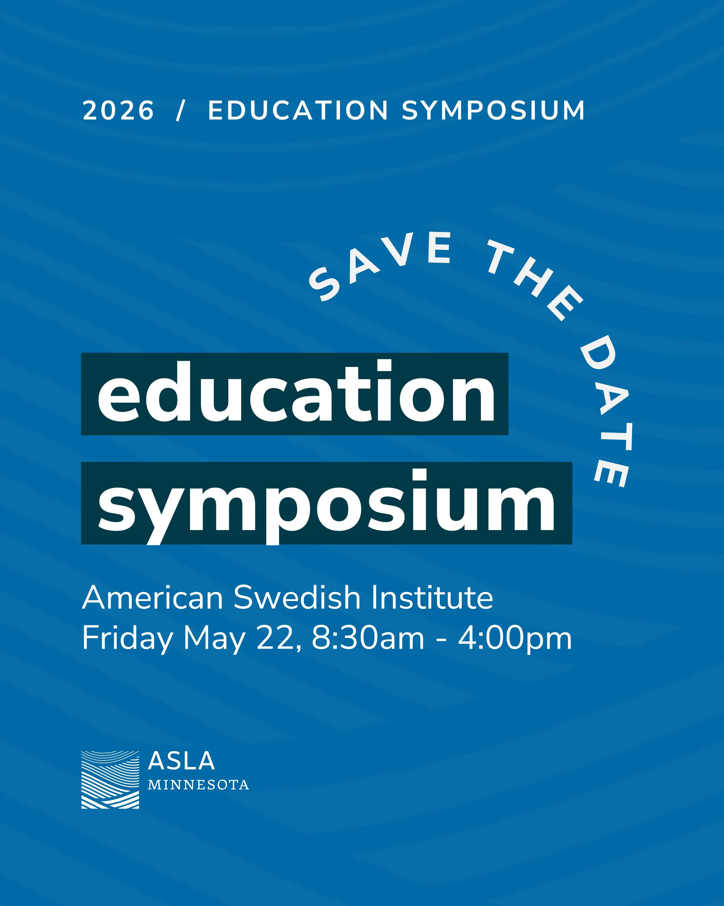 2026 ASLA-MN Education Symposium