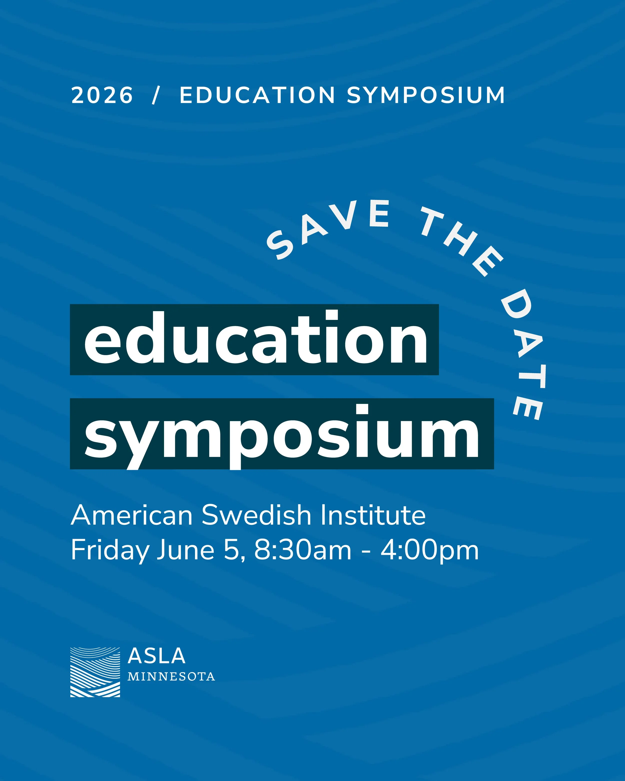 2026 ASLA-MN Education Symposium