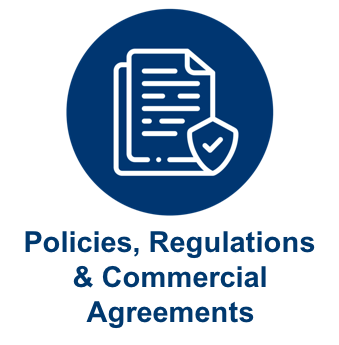 Policies, Regulations & Commercial Agreements