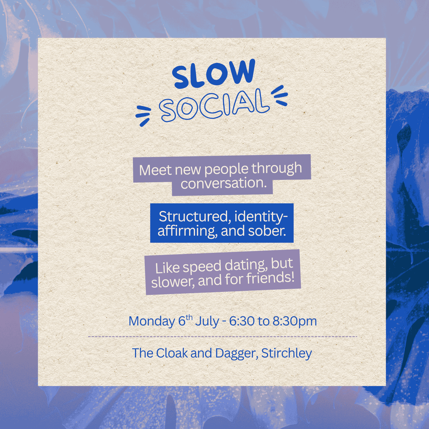 July Slow Social