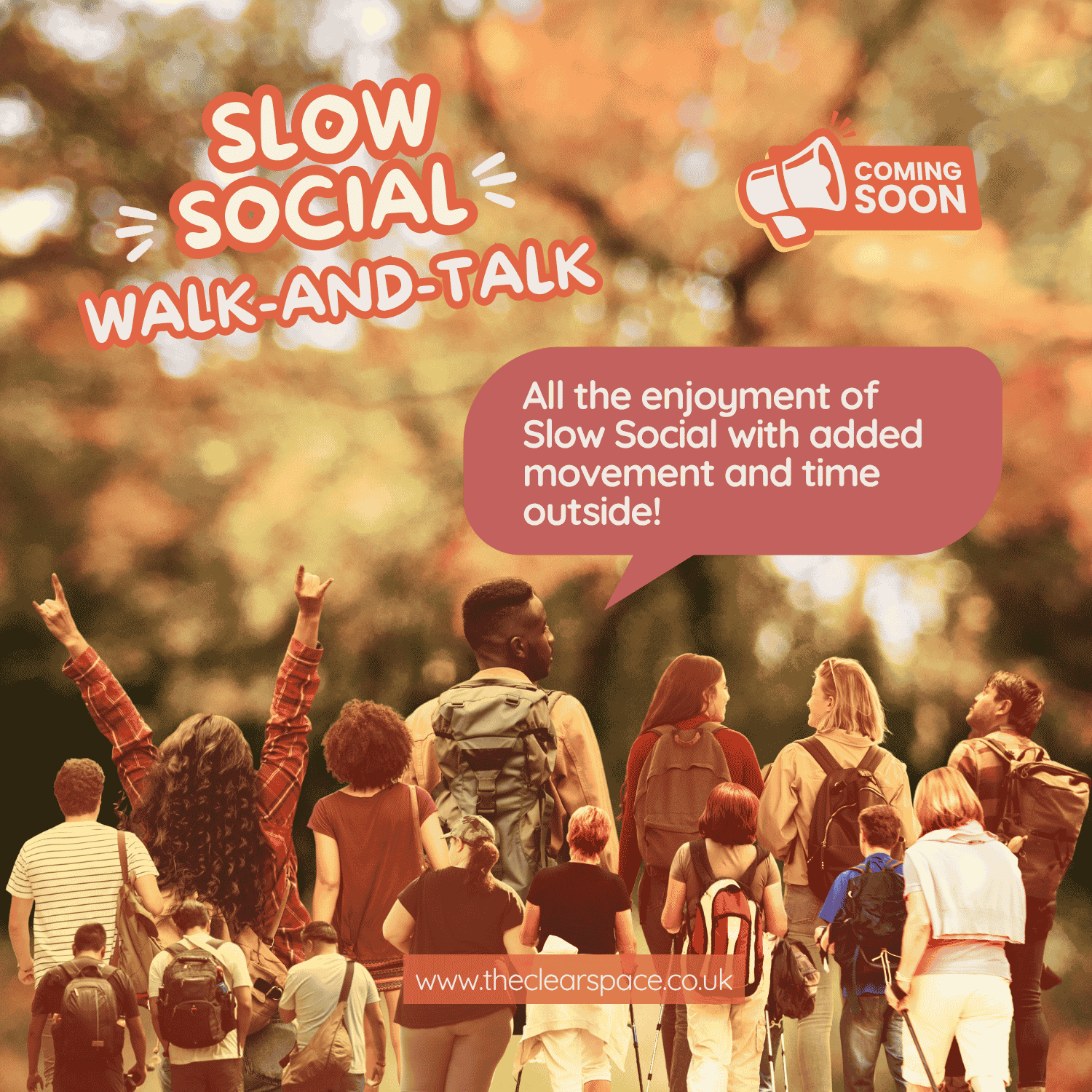 october slow social - graphic with lots of different people of different races, ages, body types, genders etc layered as a bagcground with the text 'slow social walk and talk''