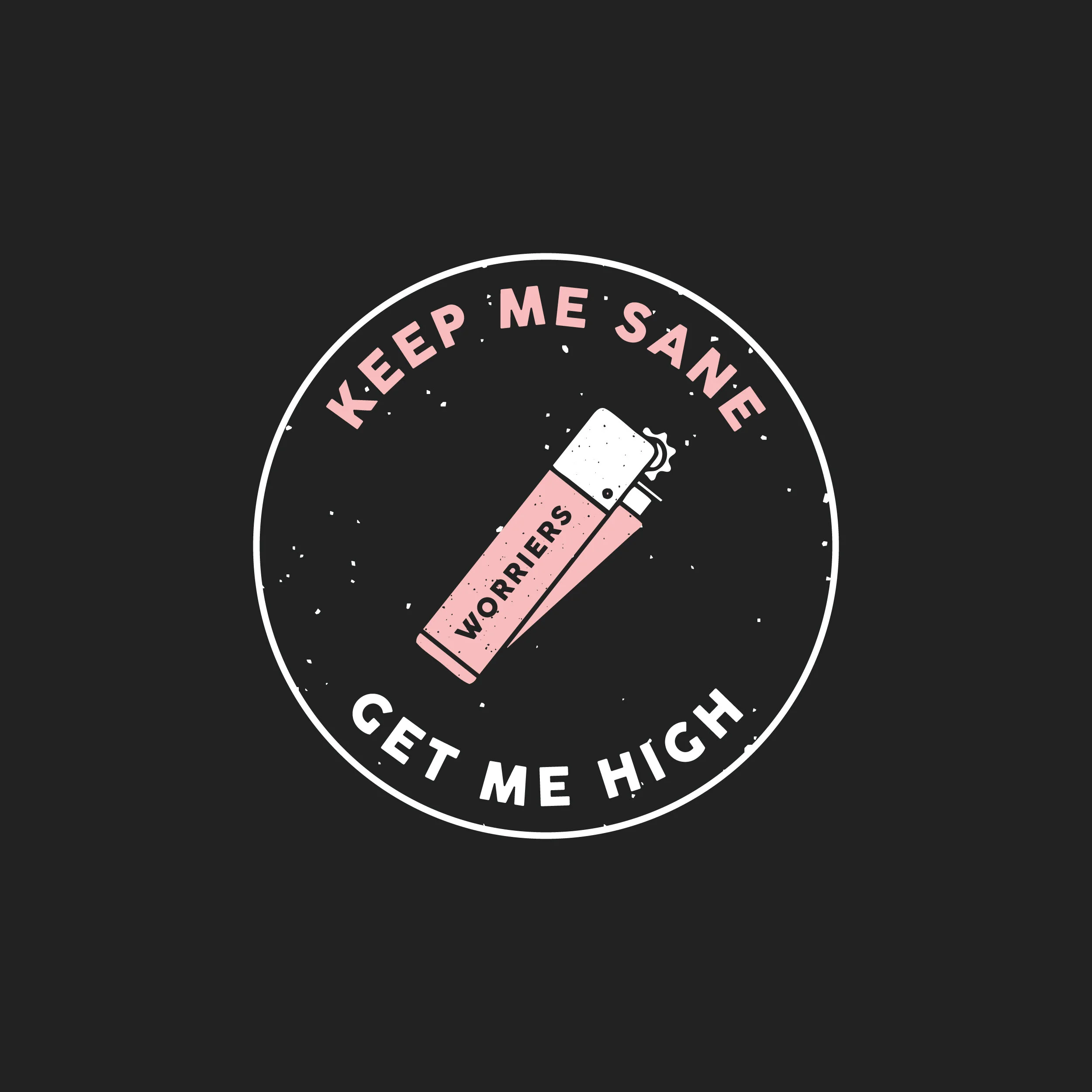 Worriers_KeepMeSane_Design.jpg