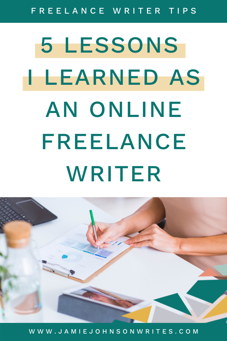 5 Lessons I Learned as an Online Freelance Writer