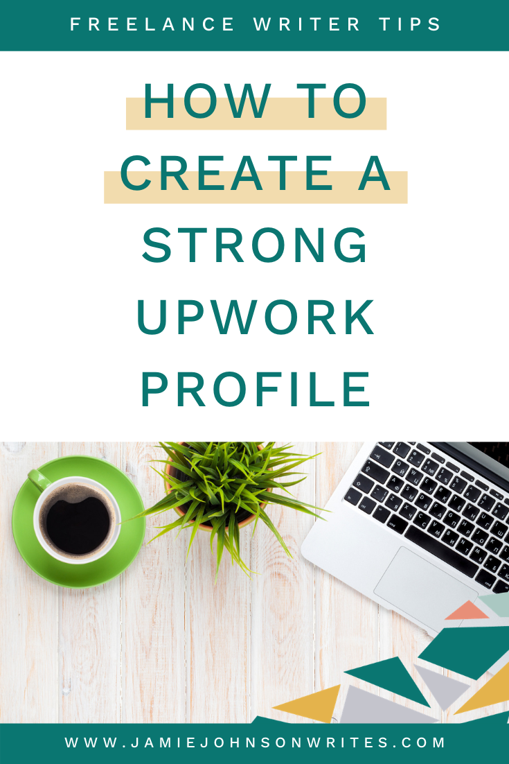 How to Make Your Upwork Profile Stand Out to Potential Clients — Jamie  Johnson Writes