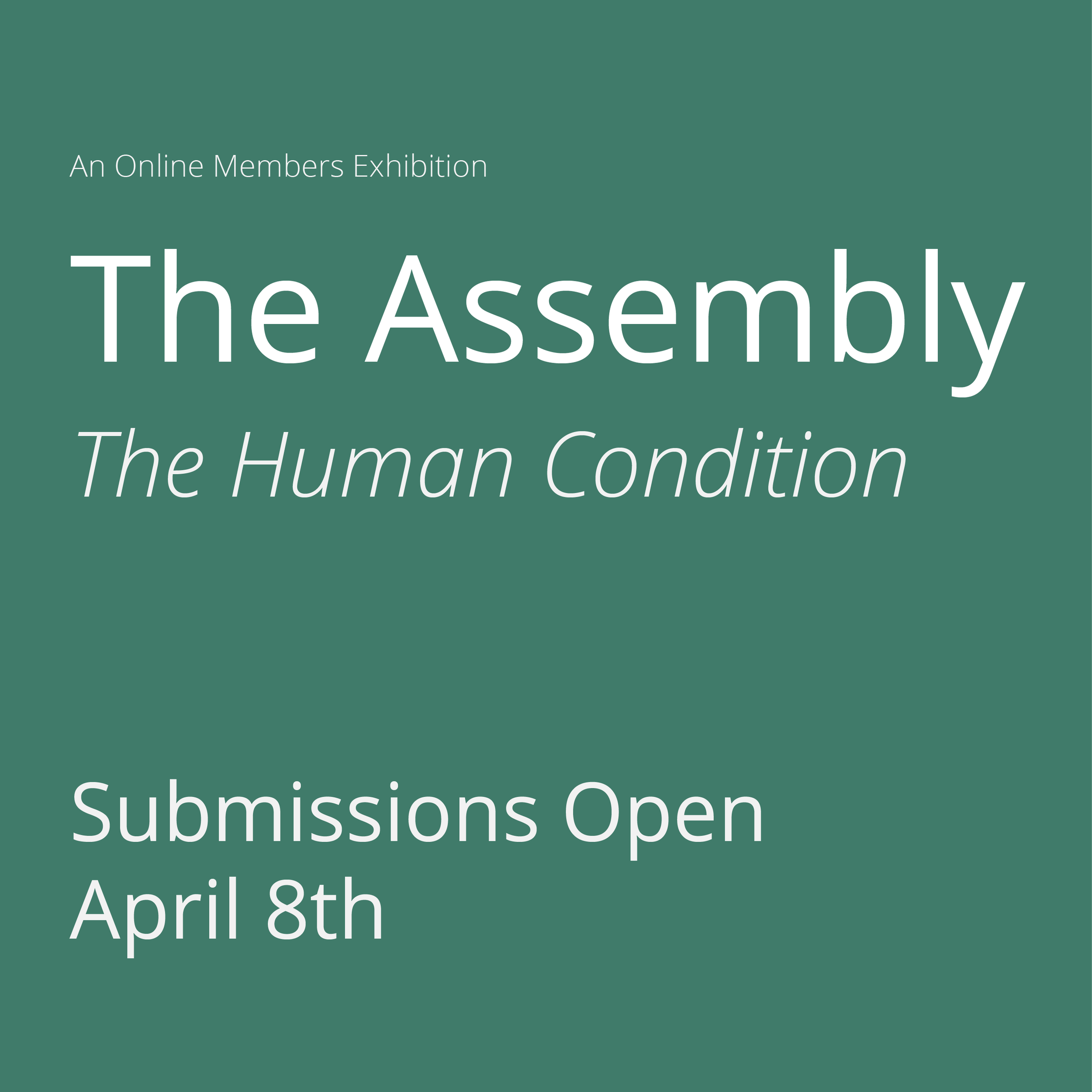 Call For Submissions // The Assembly 