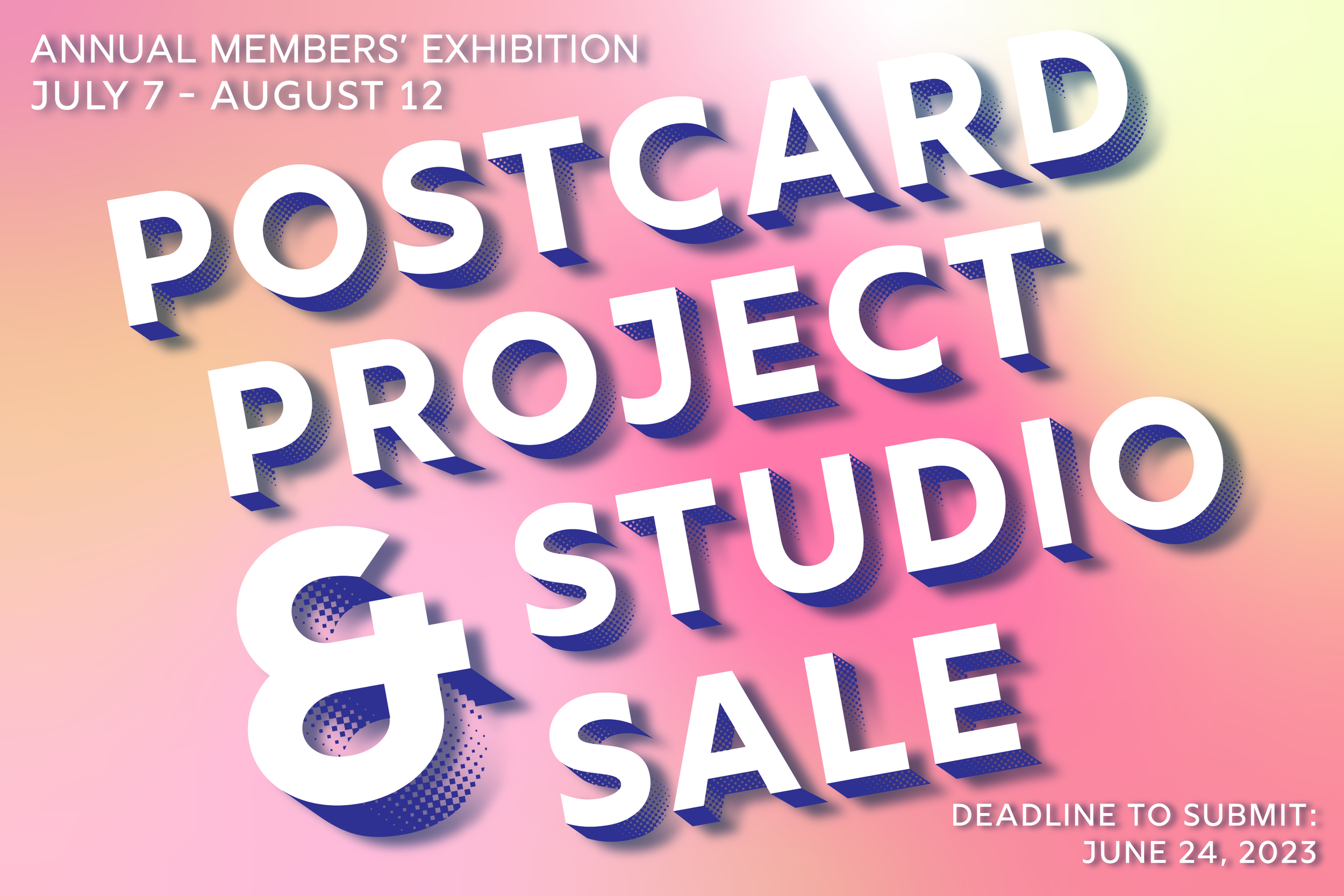 Postcard Project & Studio Sale // Annual Members' Exhibition