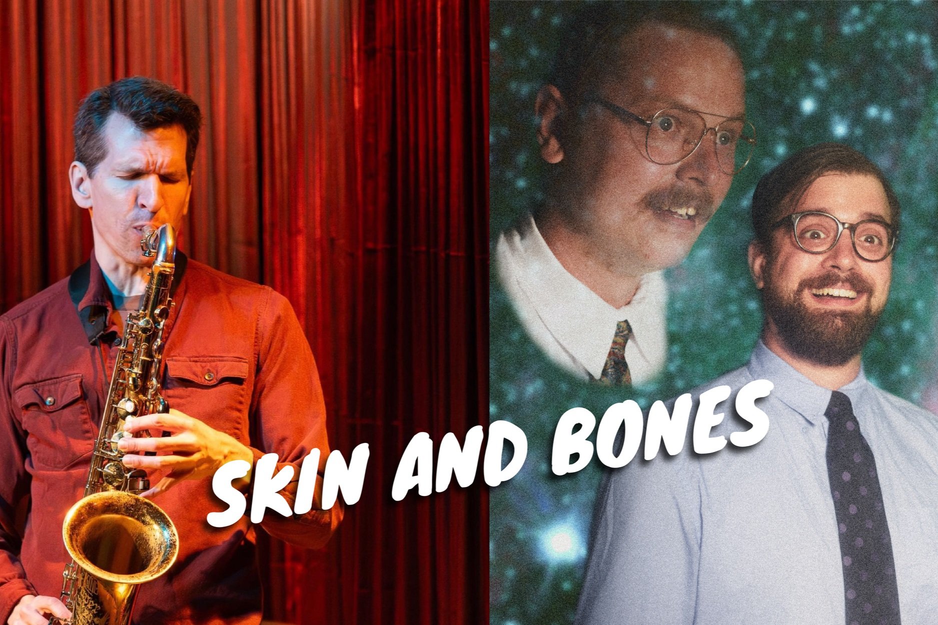 Skin &amp; Bones Experimental Music Series // Darren Williams &amp; The Cavernous