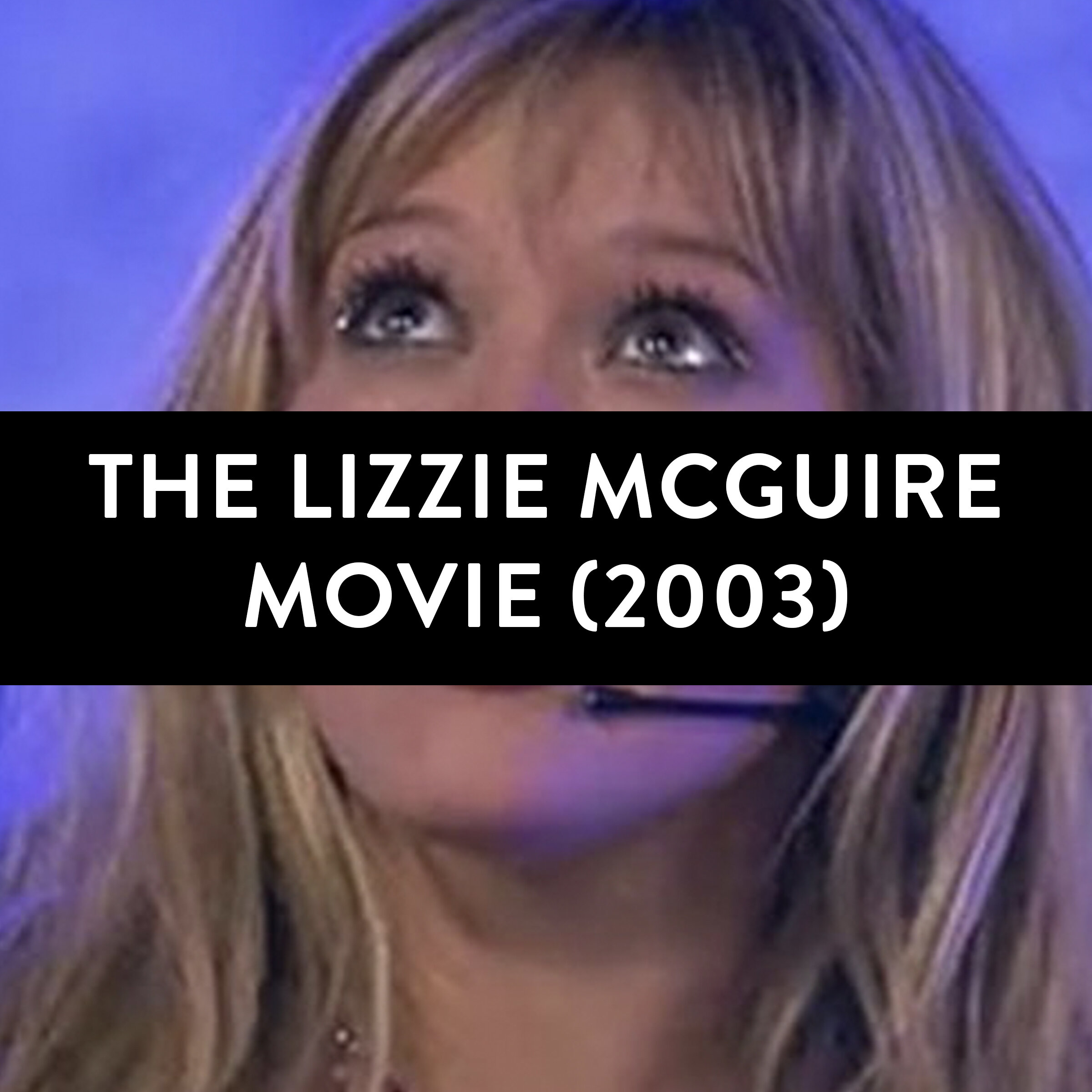 BCover - The Lizzie McGuire Movie.jpg