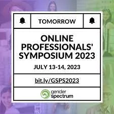 Gender Spectrum Online Professional's Symposium 2023: Adapting for Gender-Inclusive Biology Workshop
