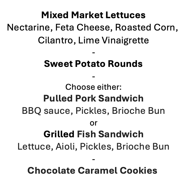 Monday, July 27th Menu