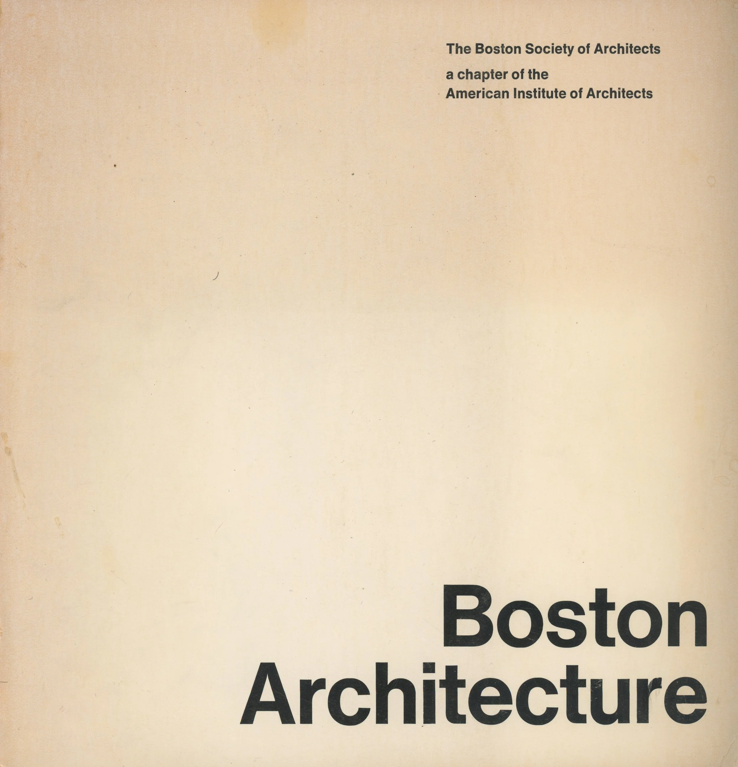 Boston Architecture (MIT Press, 1970)