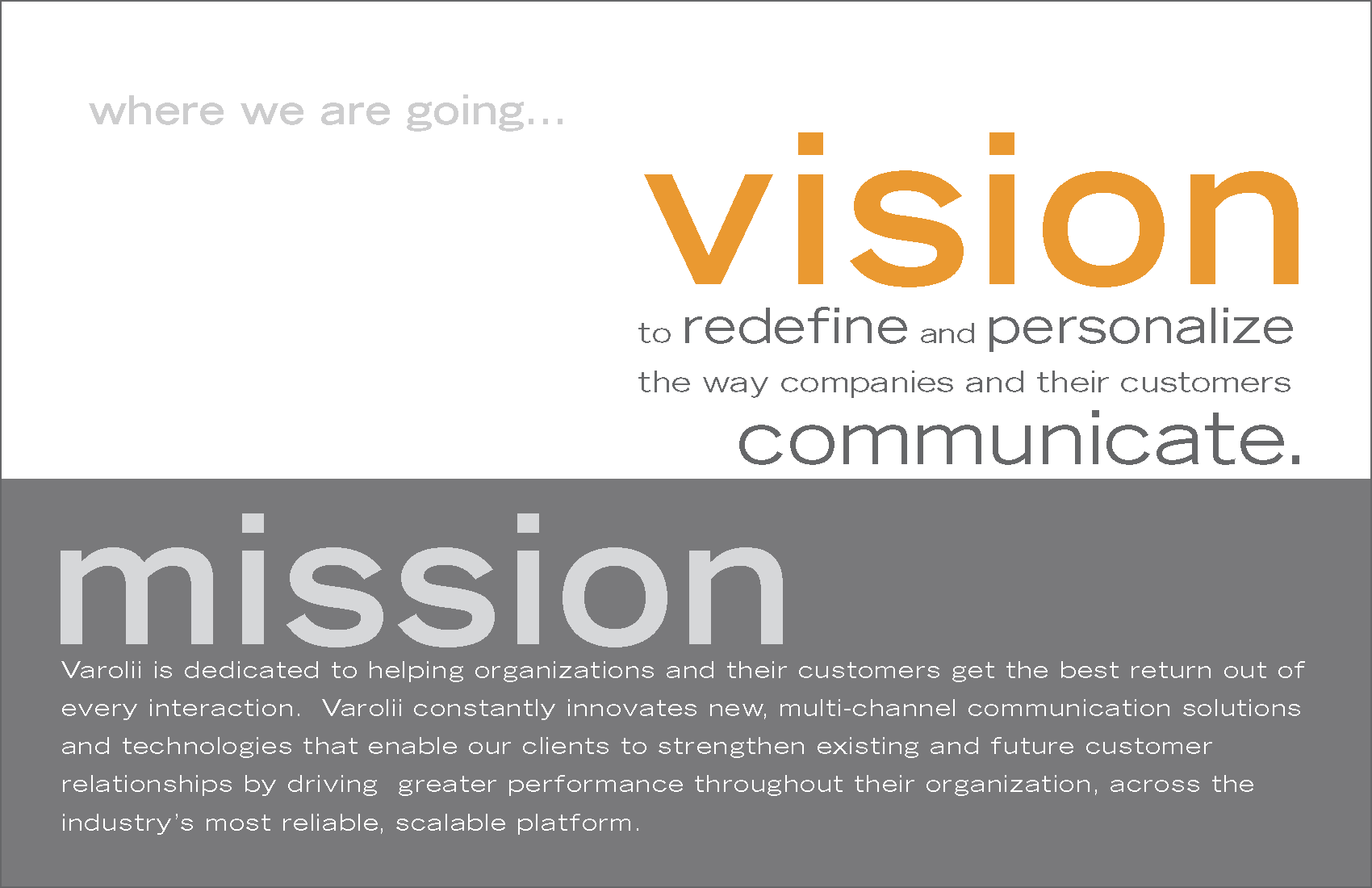 Internal handout to inform employees of the company's new mission and vision