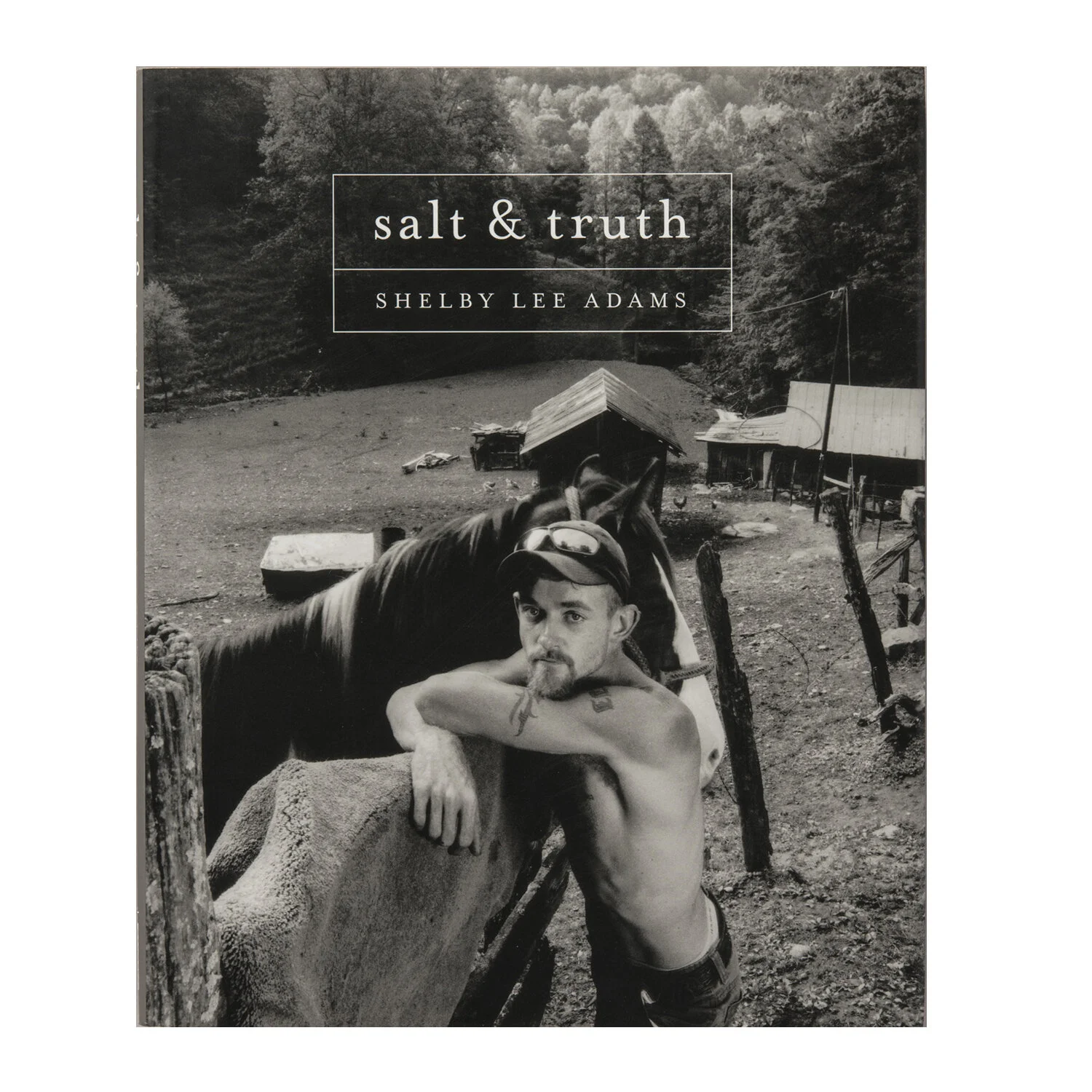 Salt &amp; Truth by Shelby Lee Adams