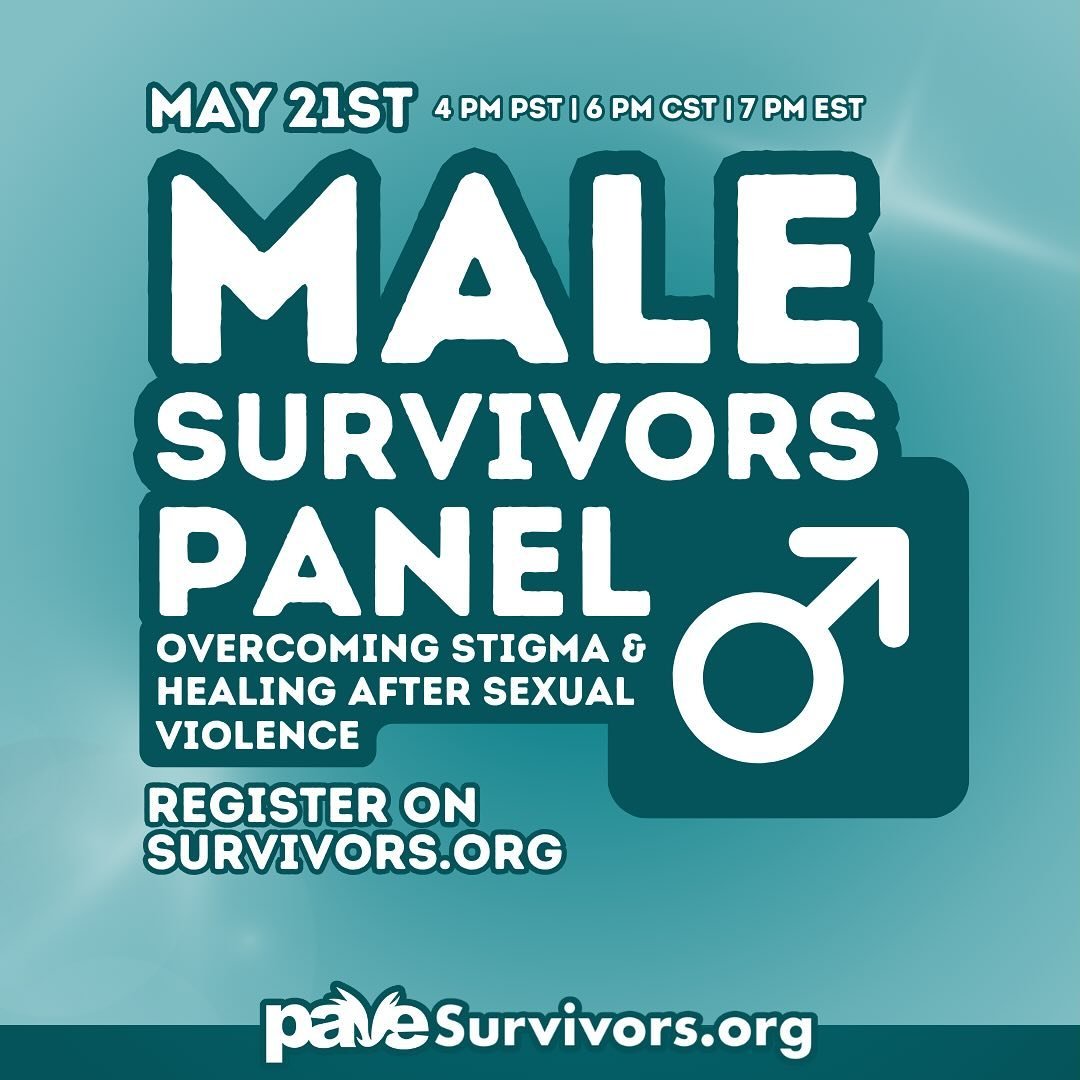 Due to gender stereotypes, men who experience sexual violence face additional barriers that make it difficult for them to disclose and seek support. PAVE/Survivors.org is passionate about shattering the stigma that male survivors face, which is why M