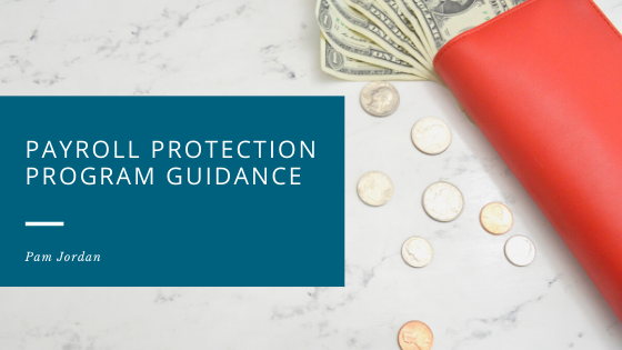Payroll Protection Program Loan Guidance