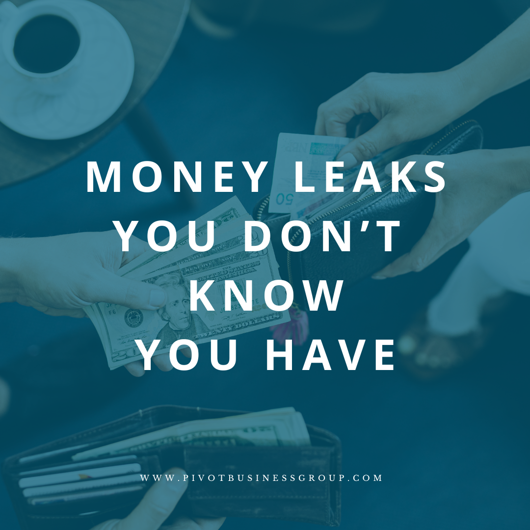 Money Leaks You Don’t Know You Have