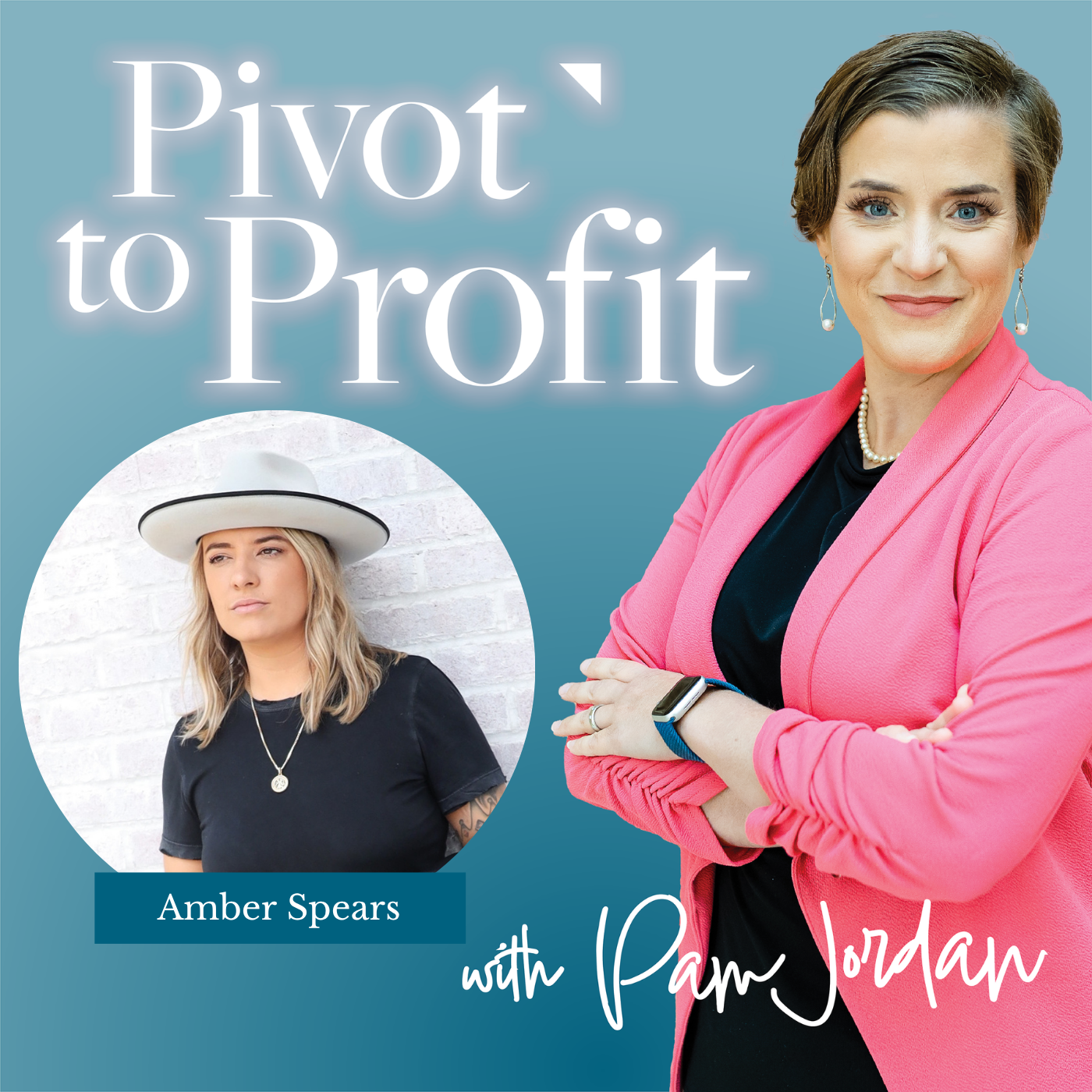 Building Wealth Through Relationships: Amber Spears on Pivot to Profit