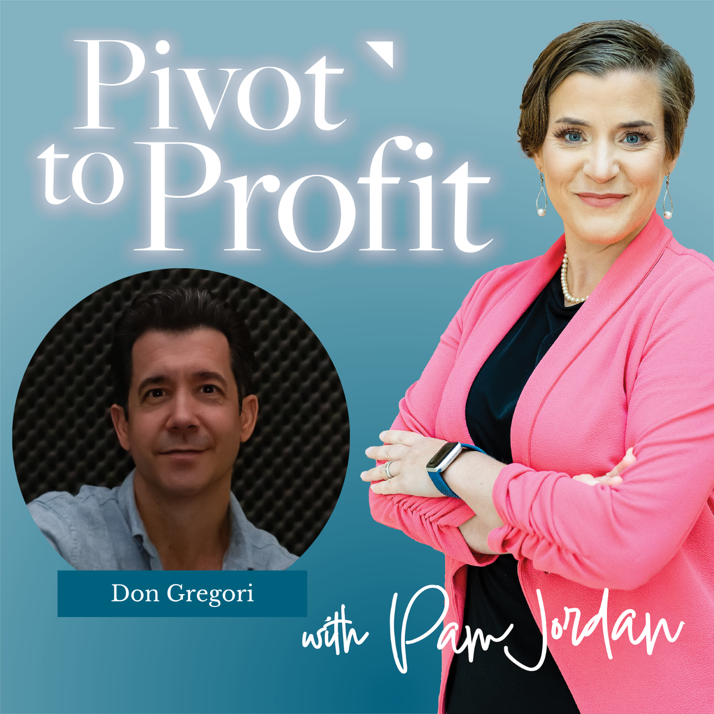 Building a Profitable Business in the Age of AI with Don Gregori
