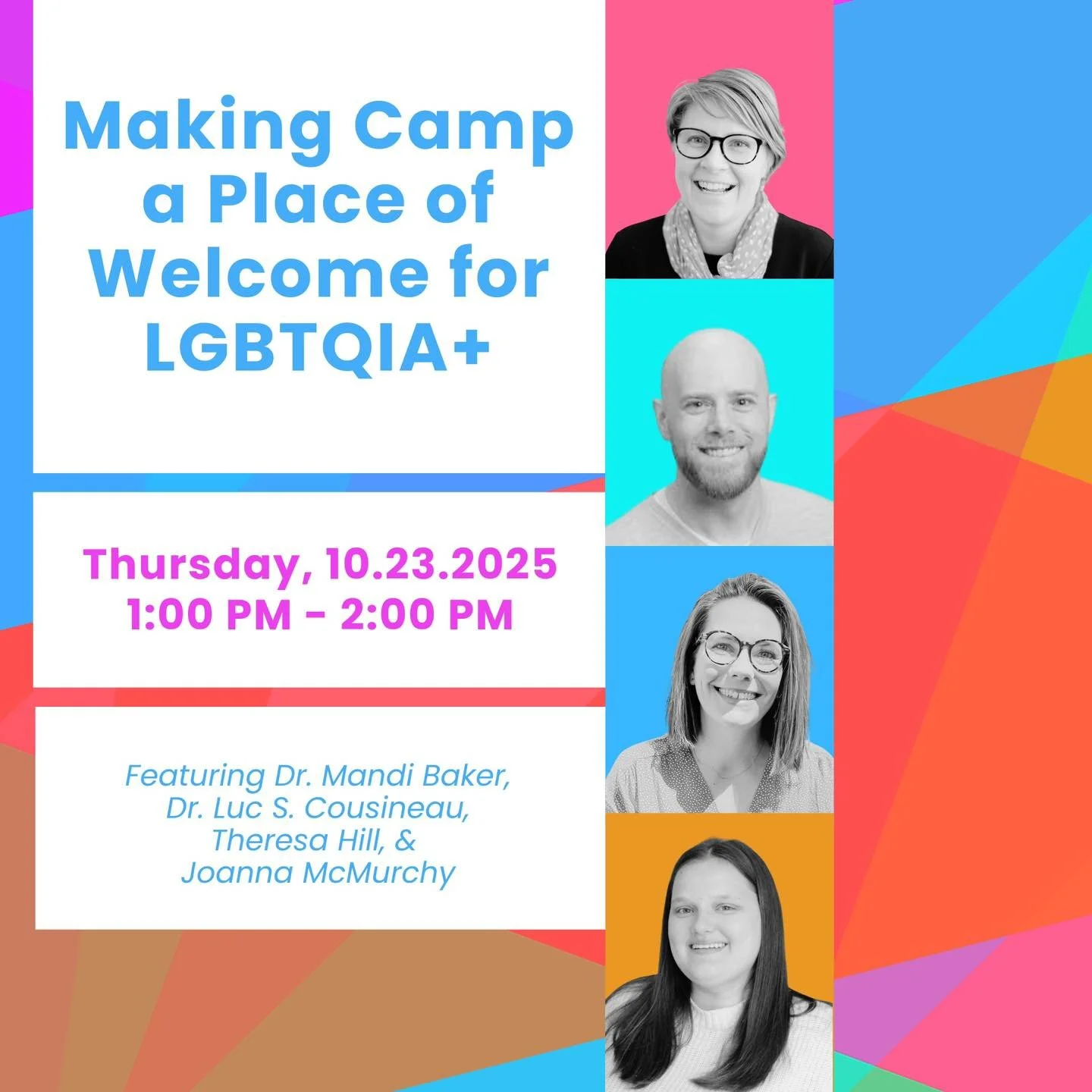 Want to hear about the results of our research project? Please join Joanna and our researchers Drs. Mandi Baker, Luc Cousineau and Teresa Hill on Thursday October 23rd from 2-3pm to hear more details in the webinar &ldquo;Making Camp a Welcoming Plac