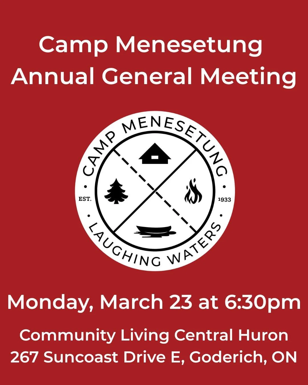 Camp Menesetung&rsquo;s Annual General meeting is taking place on Monday, March 23 starting at 6:30pm at Community Living Central Huron (267 Suncoast Dr E, Goderich, ON). 

Come and learn about how the 2025 camp season went and the plans we have for 