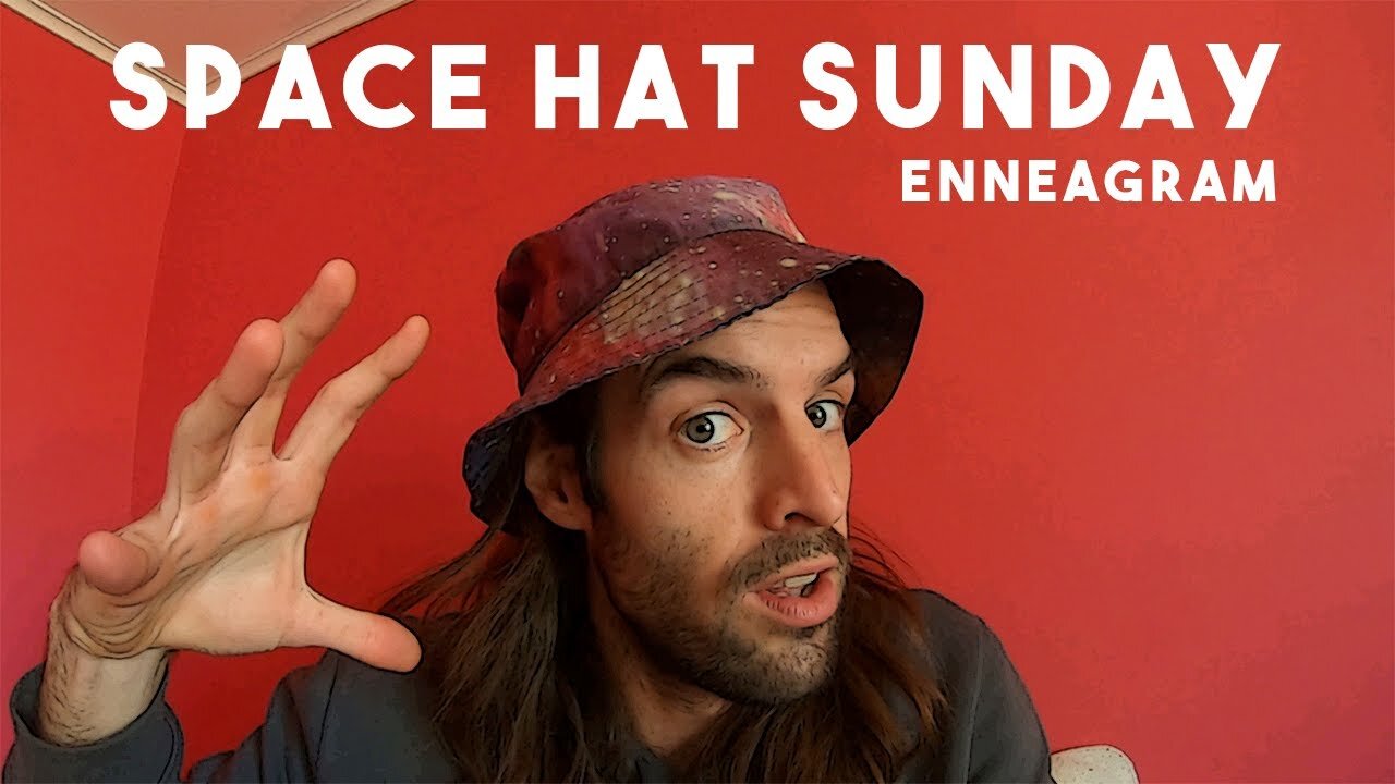 Space Hat Sunday: The Enneagram Personality Test