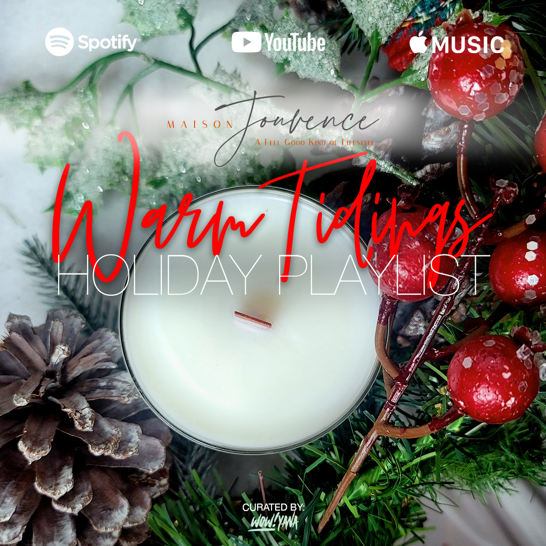 Warm Tidings from Maison Jouvence Playlist