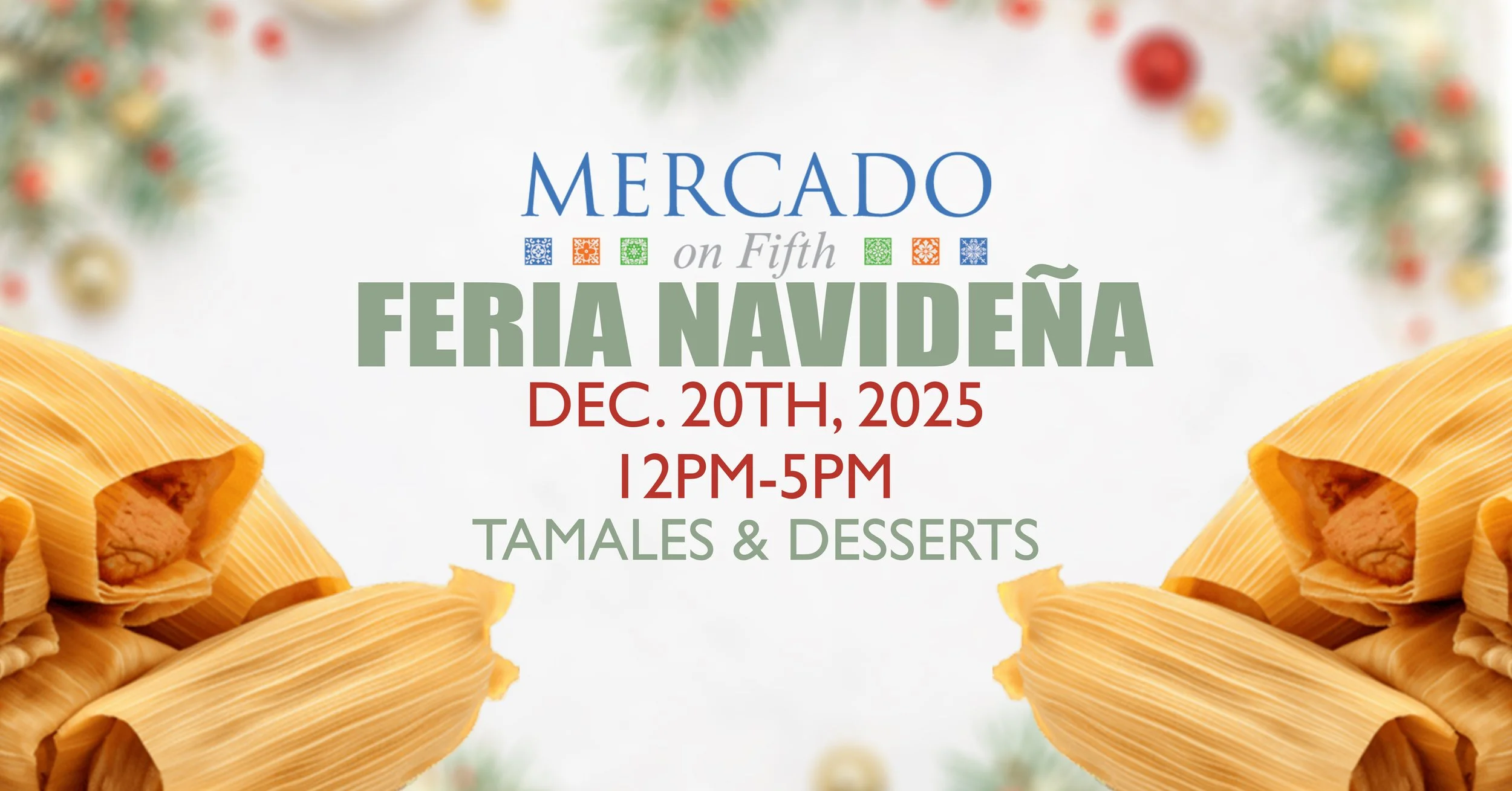 Feria Navideña at Mercado on Fifth