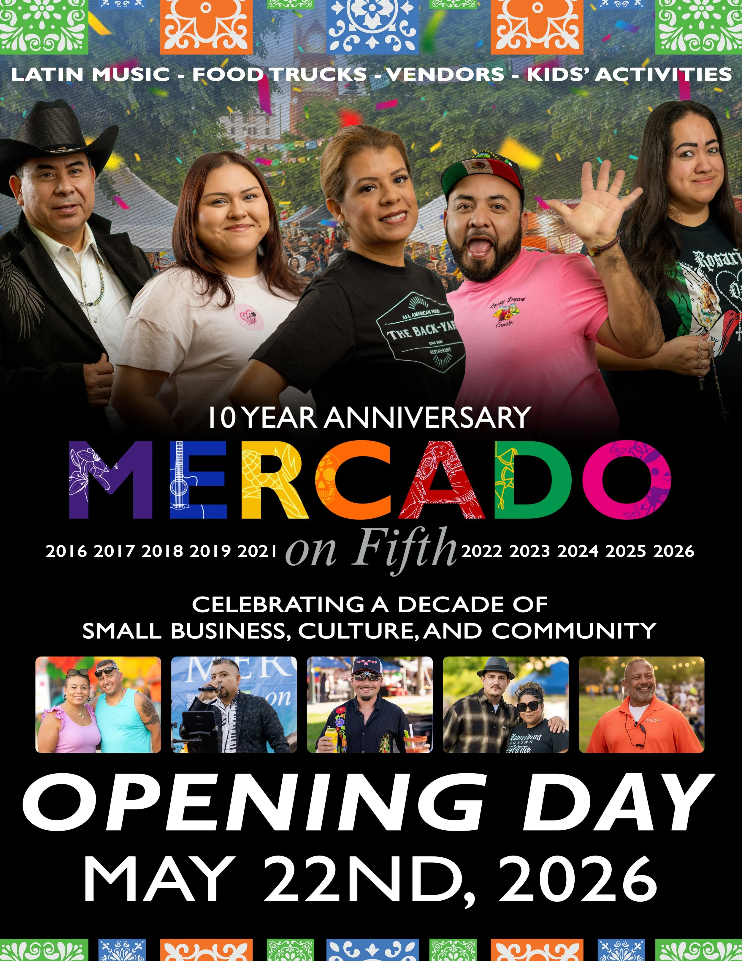 Opening Day of Mercado on Fifth - 10 year anniversary celebration!
