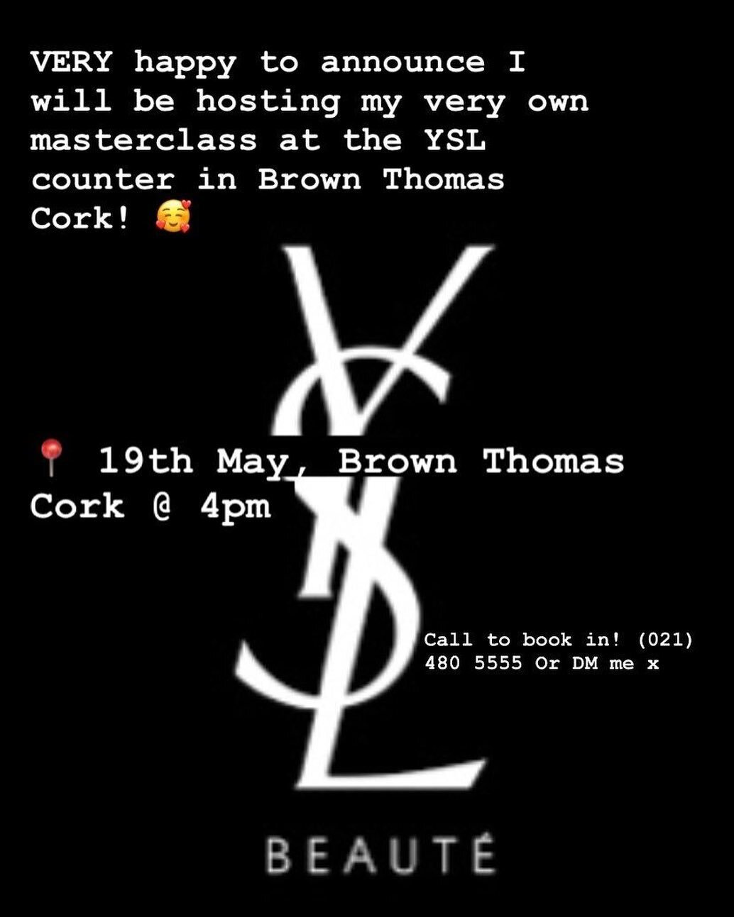 We are so proud of this talented past LCA pupil Lorena Dos Santos as she hosts her very own Yves Saint Laurent make up masterclass at the YSL counter of Brown Thomas this Friday 19th of March at 4pm! We always knew she would go onto so great things! 