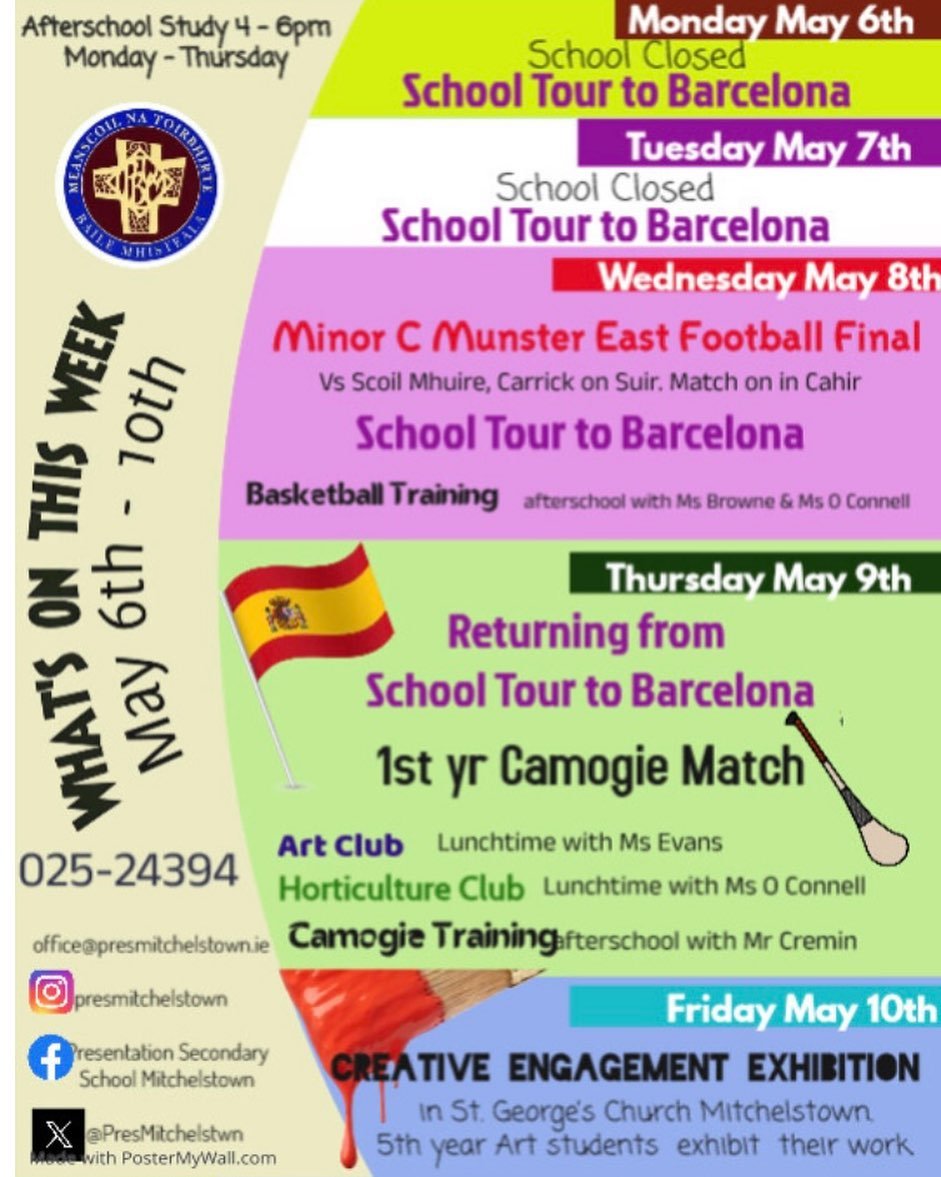😄WEEKLY EVENTS MAY 6th -10th 😄Our TY &amp; LCA1 students left for Barcelona on Monday and will return on Thursday, we hope they have an amazing few days. Best of luck to our minor footballers in the final on Wednesday and our 1st yr Camogie team pl