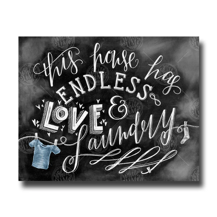 • This House Has Endless Love &amp; Laundry •