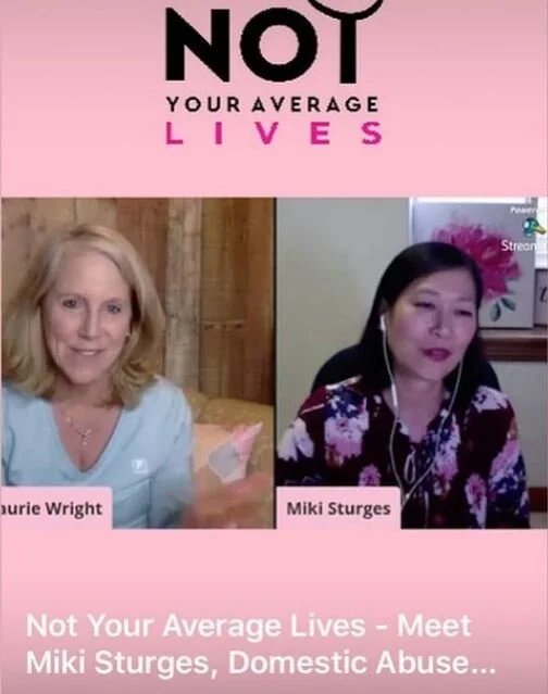 Not Your Average Lives - Meet Miki Sturges, Domestic Abuse Survivor