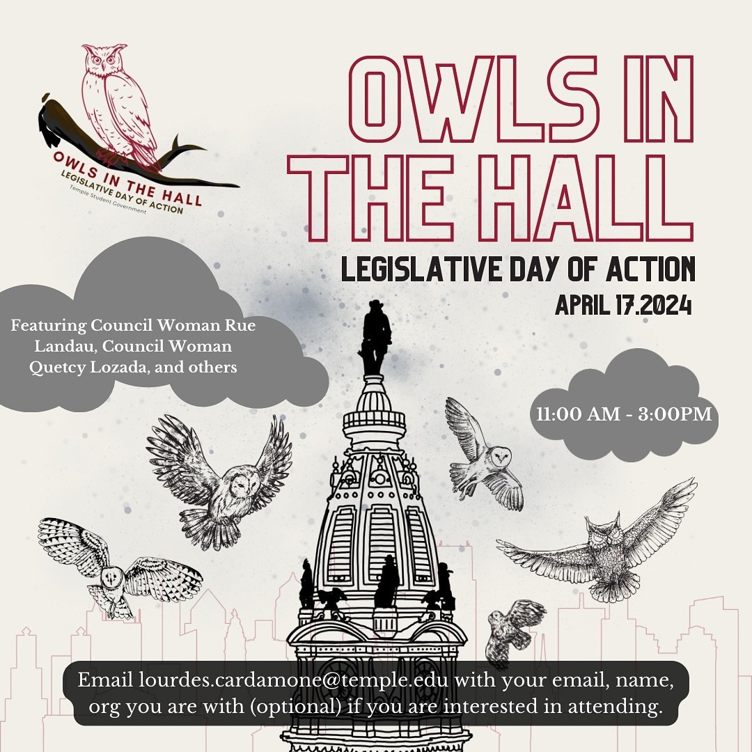 YOU&rsquo;RE INVITED ‼️🏛️ Join us on April 17 for Owls in the Hall, a Legislative Day of Action, in Philadelphia&rsquo;s City Hall! 🦉 Students interested in attending, or who would like more information, can email our Director of Government Affairs