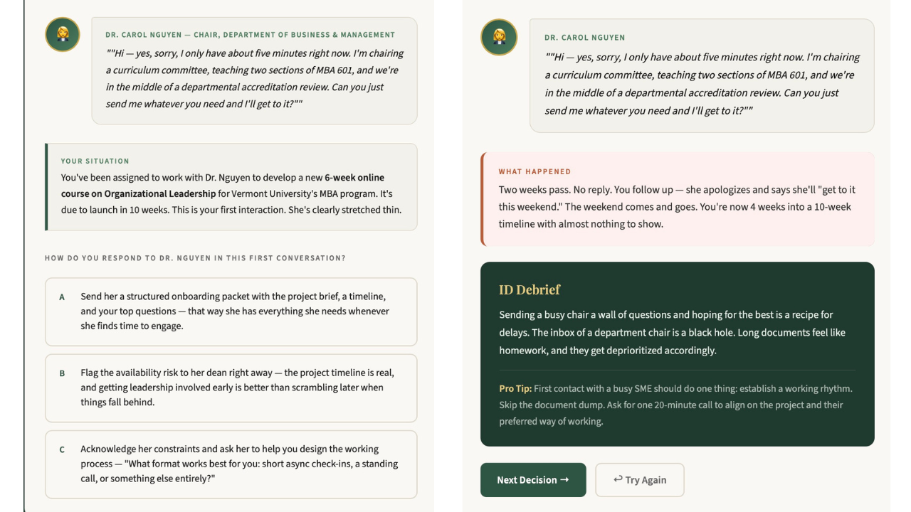 The dialogue from the Working with Faculty Simulation. It shows multiple options for choices, a debrief, and a dialogue with a character.