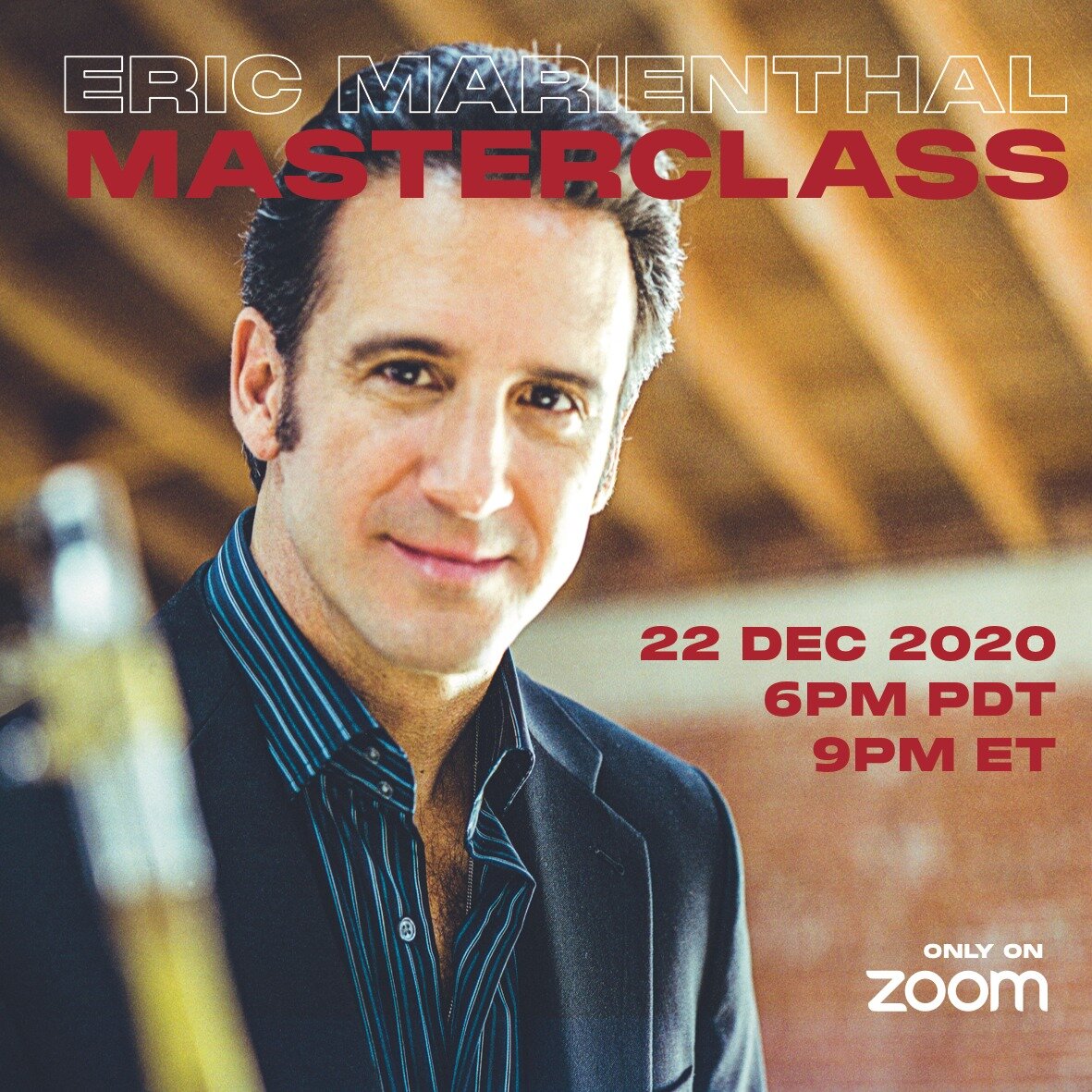 Zoom Masterclass: ASK ERIC ANYTHING!  (17 March 2021)